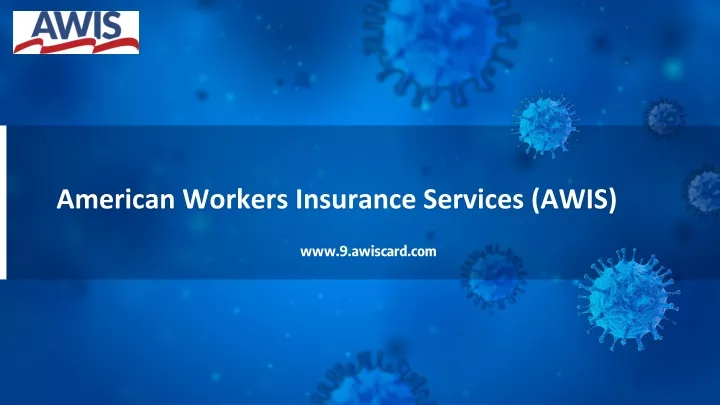 american workers insurance services awis