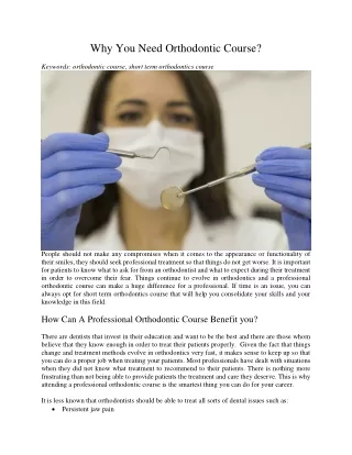 why you need orthodontic course