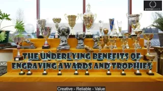 The Underlying Benefits of Engraving Awards and Trophies