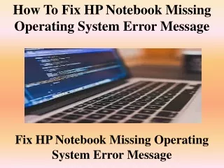How to Fix HP Notebook Missing Operating System Error Message