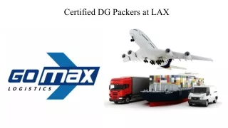 Certified DG Packers in Los Angeles