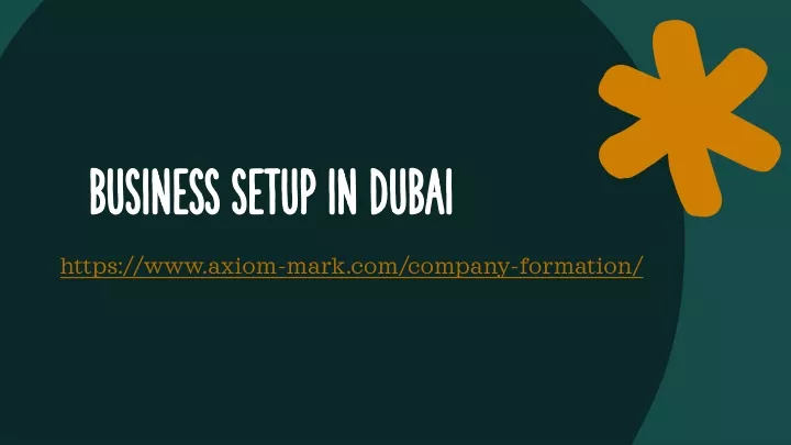 PPT - Business Setup In Dubai PowerPoint Presentation, Free Download ...