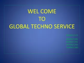 wel come to global techno service 8688821513