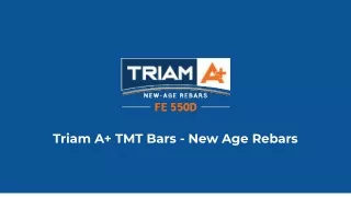 Triam A  TMT Bars - New Age Rebars
