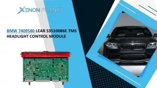 bmw 7409580 lear 53510086e tms headlight control