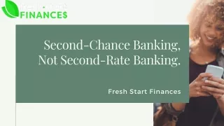 Second-Chance Banking, Not Second-Rate Banking