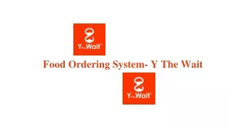 ORDER FOOD ONLINE FROM Y THE WAIT!