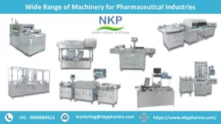 Wide Range of Machinery for Pharmaceutical industries