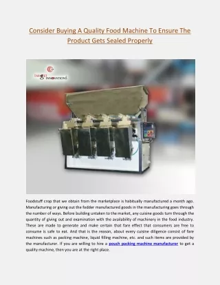consider buying a quality food machine to ensure