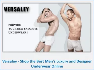 Versaley - Shop the Best Men's Luxury and Designer Underwear Online