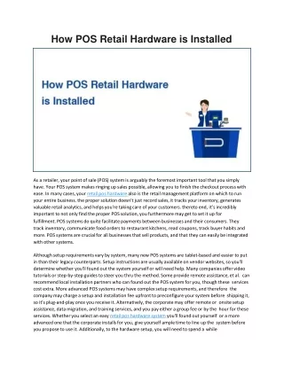 How POS Retail Hardware is Installed
