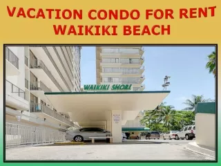 Vacation Condo for Rent Waikiki Beach