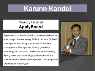 Karunn Kandoi Country Head at ApplyBoard
