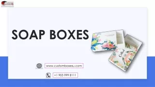 soap boxes