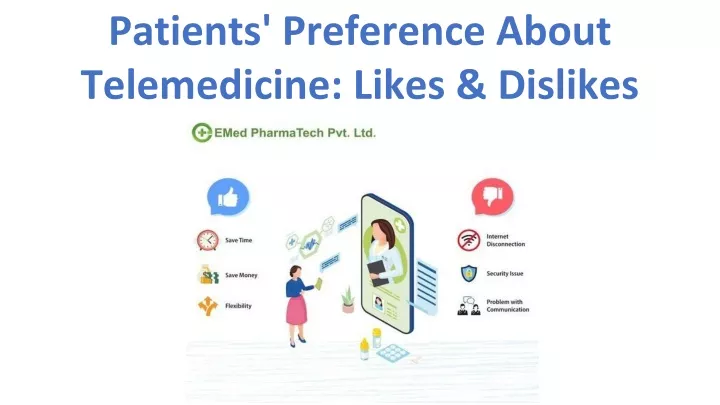 patients preference about telemedicine likes