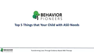 Five Things Children with ASD Need: Expert Tips from Specialists at ABA Clinic in Dallas, TX