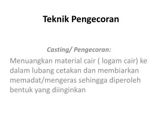teknik pengecoran