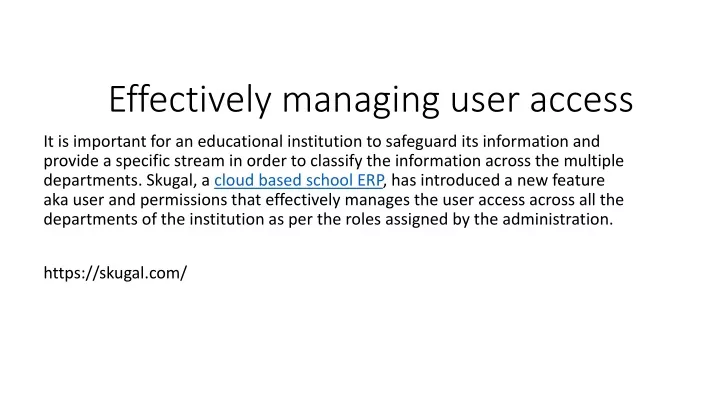 effectively managing user access