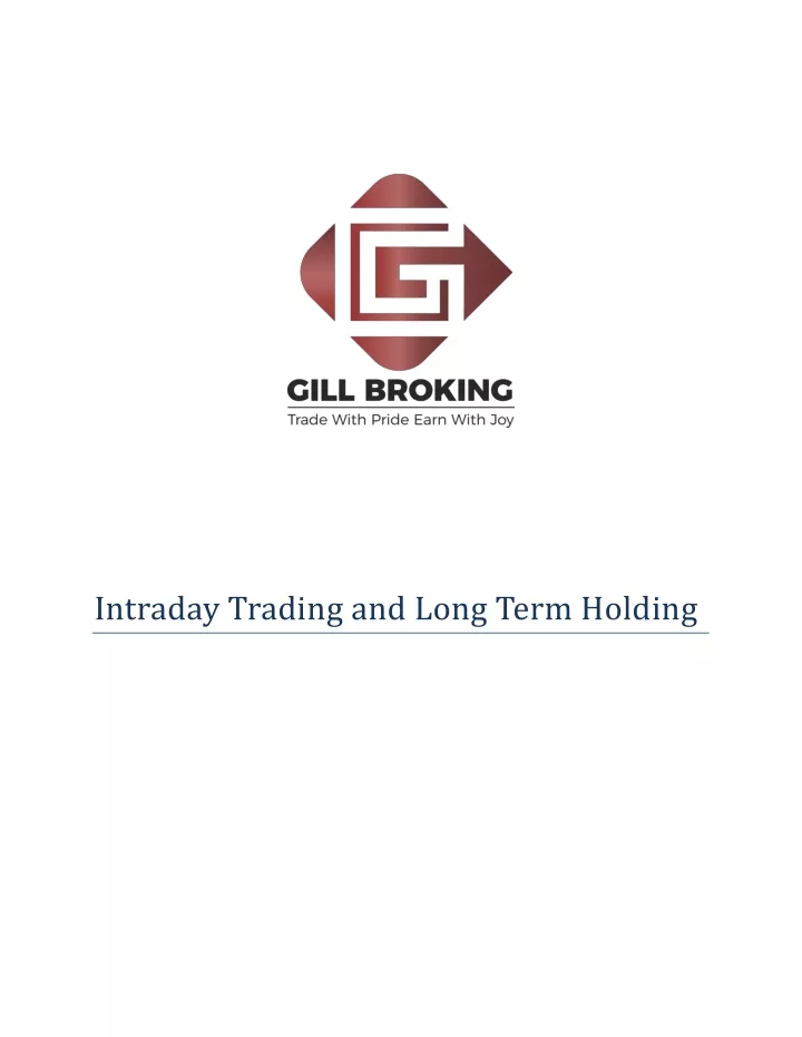 intraday trading and long term holding