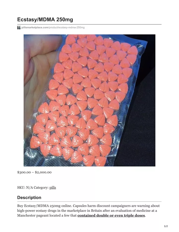 ecstasy mdma 250mg