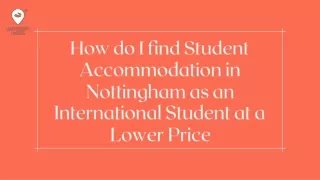 how do i find student accommodation in nottingham