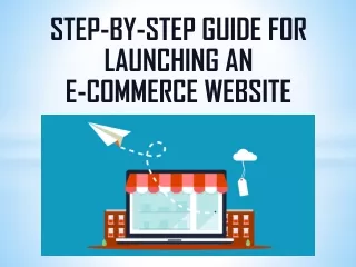 step by step guide for launching an e commerce website