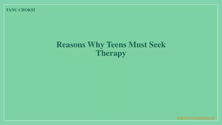 reasons why teens must seek therapy