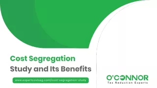 Cost segregation study and its benefits