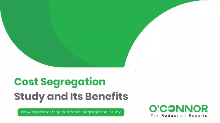 cost segregation study and its benefits