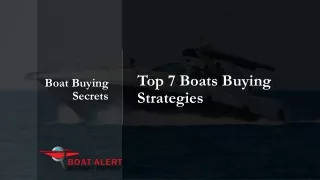 top 7 boats buying strategies boat buying secrets