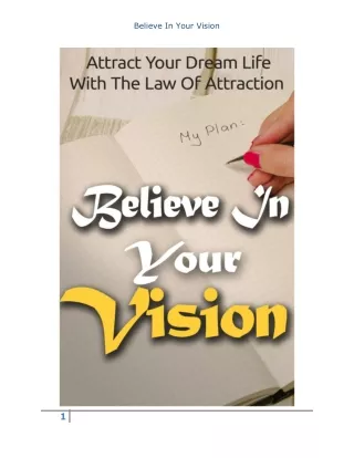 Believe In Your Vision