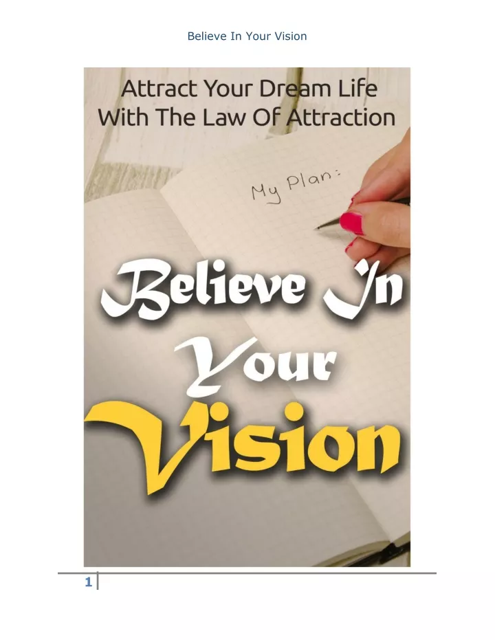 believe in your vision