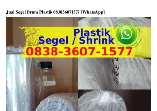 Jual Segel Drum Plastik 0838_3607_I577[WhatsApp]