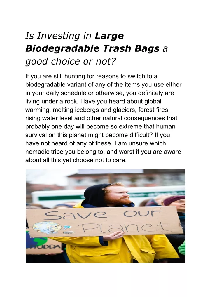 is investing in large biodegradable trash bags