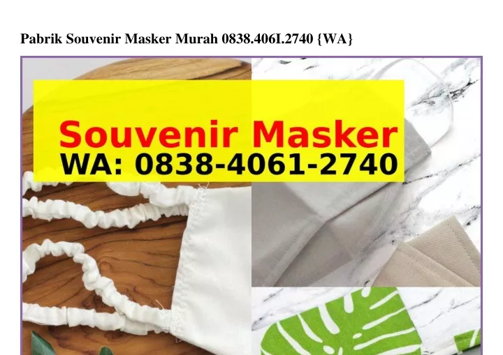 pabrik souvenir masker murah 0838 406i 2740 wa