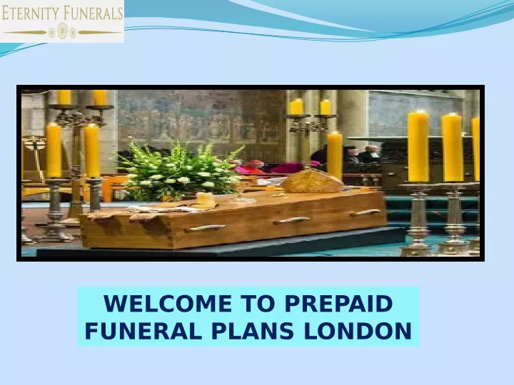 welcome to prepaid funeral plans london