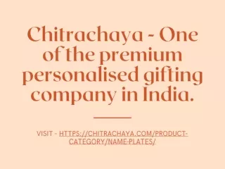 chitrachaya one of the premium personalised