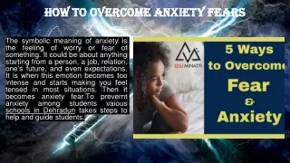 how to overcome anxiety fears