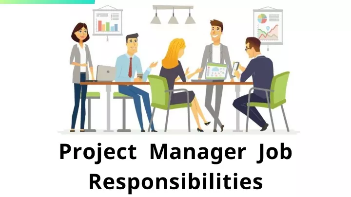 project manager job responsibilities