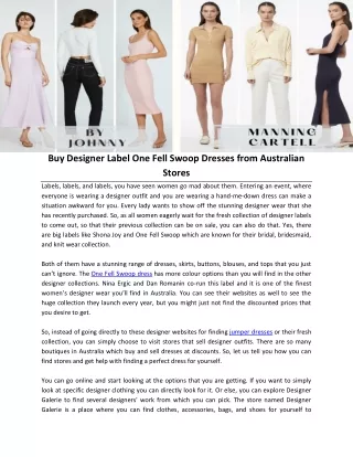 Buy Designer Label One Fell Swoop Dresses from Australian Stores