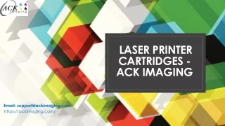 Buy Laser Printer Cartridges - Ack Imaging