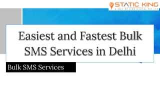 Easiest and Fastest Bulk SMS Services in Delhi