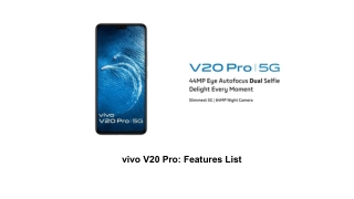 Vivo v20 pro: Features List