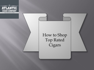How to Shop Top Rated Cigars