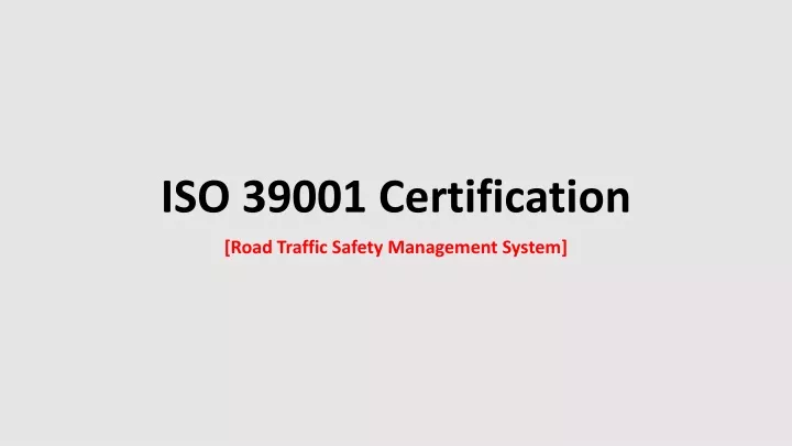 iso 39001 certification