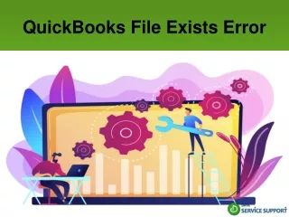 What’s QuickBooks File Exists Error and how to rectify it?