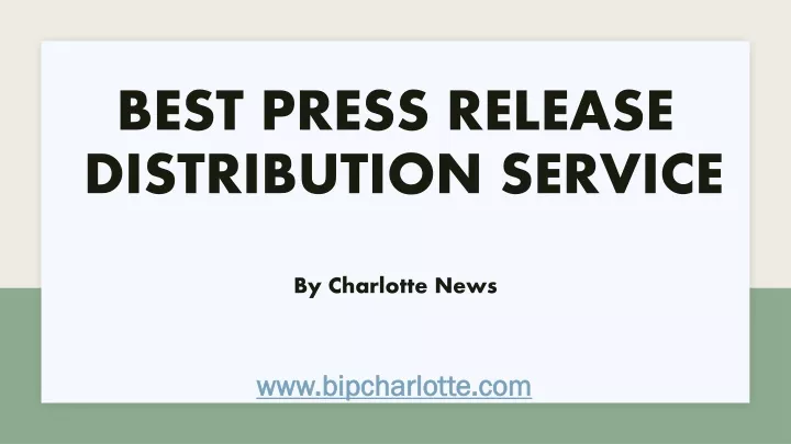 best press release distribution service