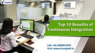 top 10 benefits of continuous integration