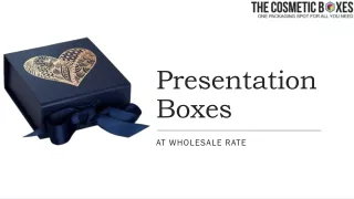custom Presentation Boxes