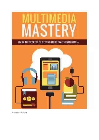 Multimedia Mastery-Master The Skill